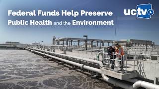 Federal Funds Help Preserve Public Health and the Environment