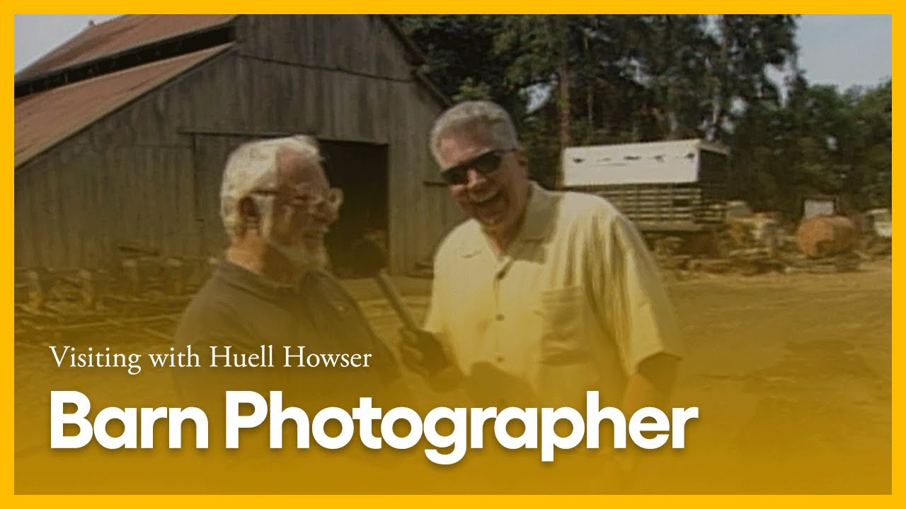 Barn Photographer | Visiting with Huell Howser | PBS SoCal - YouTube