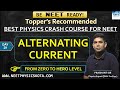 ALTERNATING CURRENT L-29 | NEET Physics Crash Course | NCERT Physics Class 12