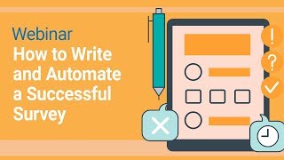 Webinar | How to Write and Automate a Successful Survey | SoftExpert screenshot 1