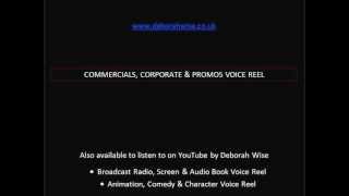 Deborah Wise Voice Reel - Commercials, Corporate & Promos Voice Reel