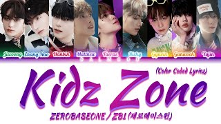 ZEROBASEONE / ZB1 (제로베이스원) - Kidz Zone [Color Coded Lyrics Han|Rom|Eng]