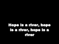 Sean Kingston ft BoB - Hope Is A River [Lyrics HD]