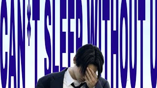 Isa  Cant Sleep Without U