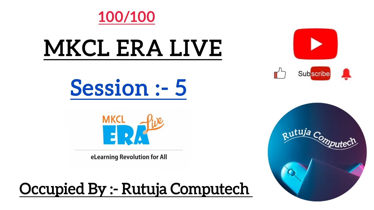MKCL Era Session 5 | 2025 | 100/100 | 