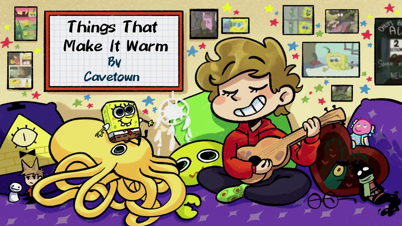 Things That Make It Warm | Cavetown (COVER)