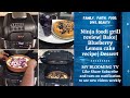 Ninja Foodi Grill review| Bake function | Blueberry Lemon cake recipe| Dessert | MY BLOOMING TV