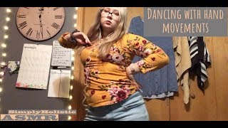 Asmr-Dancing And Hand Movements