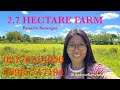 Vlog601: FOR SALE 2.7 HECTARE CALAMANSI FARM IN ROSARIO BATANGAS PHILIPPINES