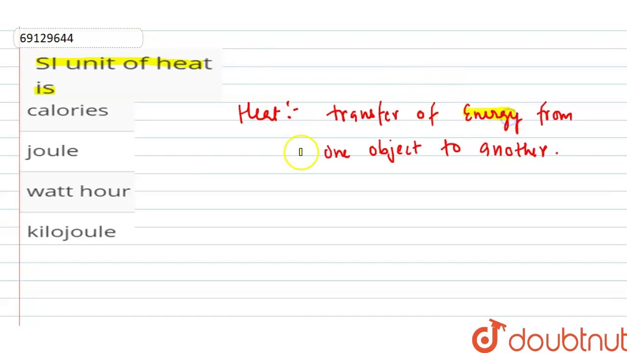 Si Unit Of Heat Is Youtube