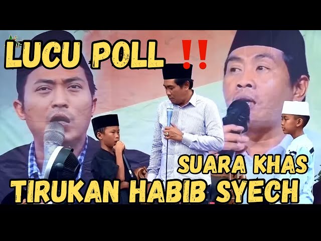 KH ANWAR ZAHID TERBARU 2023 | ADEK FAIQ TIRUKAN HABIB SYECH LUCU POLL class=