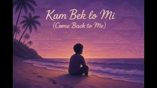 Kam Bek lo Mi (PNG MUSIC) (Auran Music Studios)