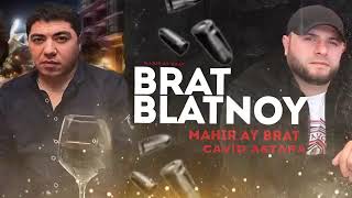 (Mahir ay Brat)-Blatnoy Brat Resimi