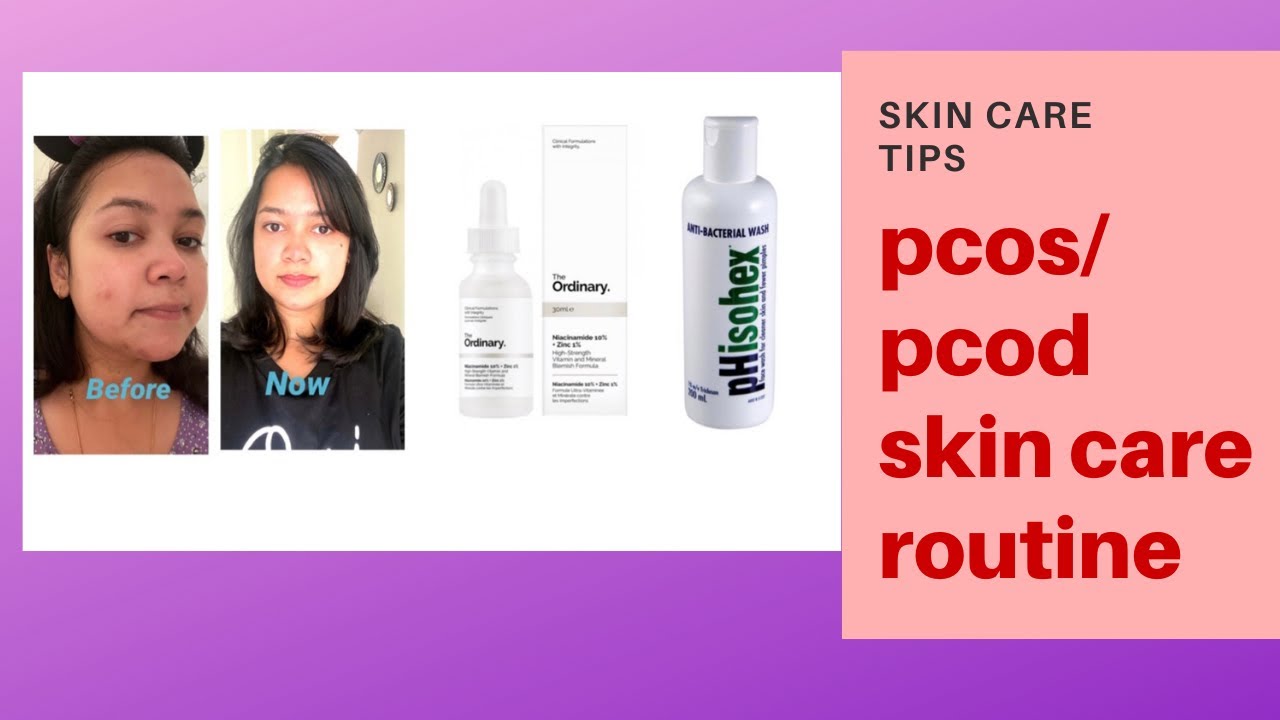 Pcos skin care routinedry and sensitive skinacne scars removing