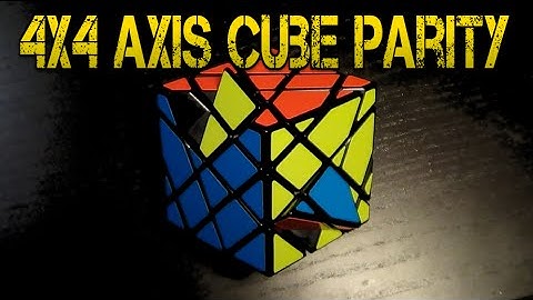 4x4 Axis Cube - Parities