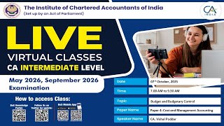 Intermediate Paper 4:CMA | Topic: Budget and Budgetary Control | Session 1 | 07 Oct, 2025