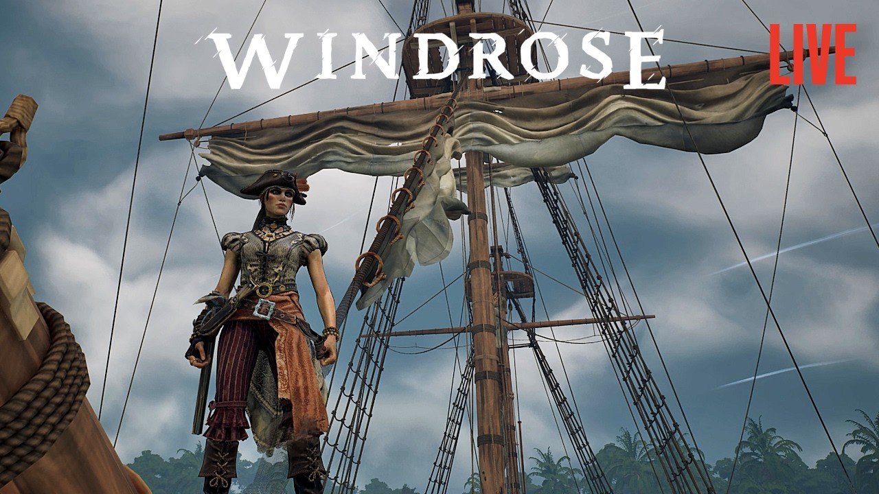 ⚓ Setting Sail in Windrose LIVE!