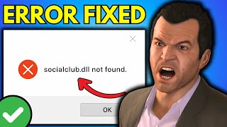 Gta V Enhanced Fix Could Not Find Socialclub.dll