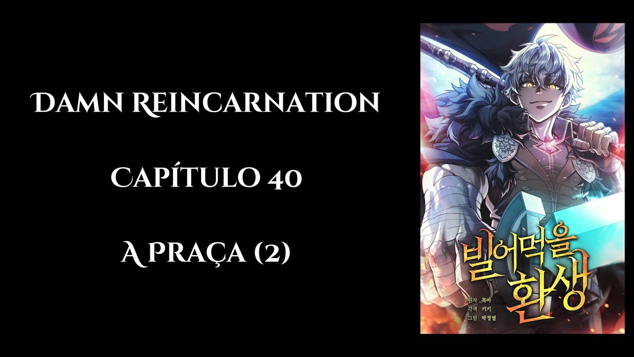 Damn Reincarnation Chapter 40