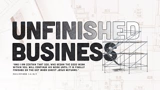 UNFINISHED BUSINESS