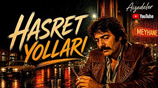 Hasret Yollari Ferdi Tayfur Esintili Duygusal Arabesk Cover Aizedeler