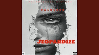 Jeopardize
