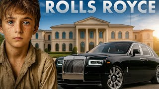 How A Poor Boy Created Rolls Royce!