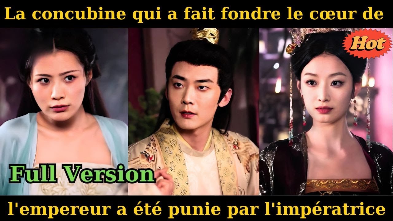 La concubine qui a fait fondre le cœur de l'empereur a été punie par l