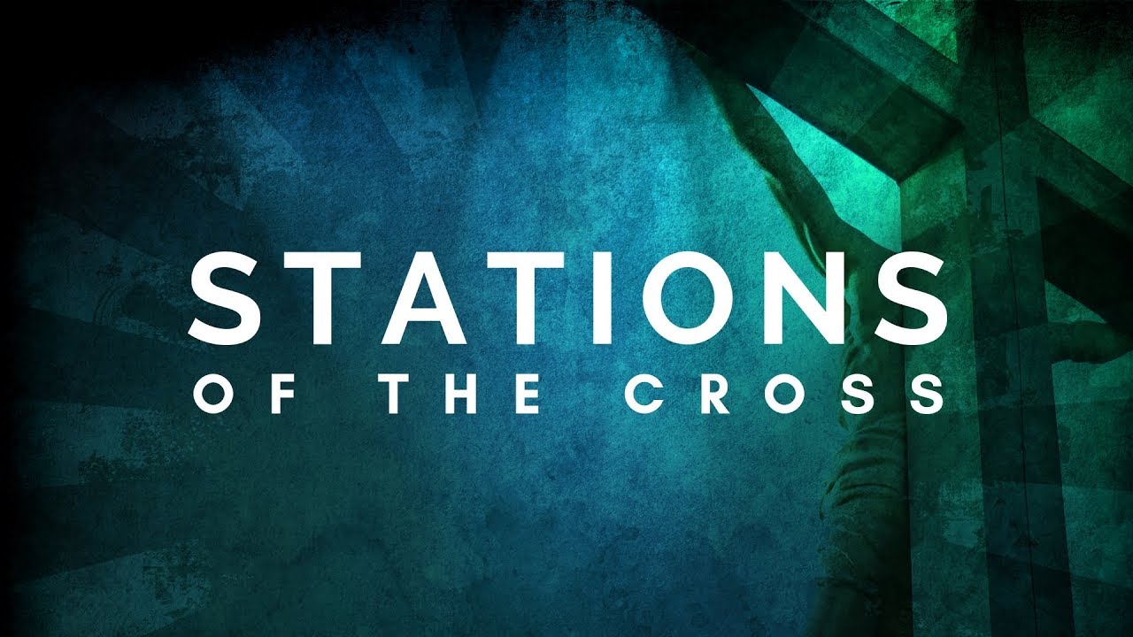 Stations of the Cross YouTube