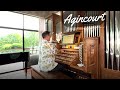 Agincourt  organ music by david hicken