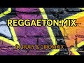 Reggaeton mix    dj rury  ciromixx live session