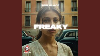FREAKY - AFRO HOUSE (Radio Edit) - Noir Glacé