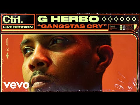 G Herbo - Gangstas Cry (Live Session) | Vevo Ctrl - YouTube