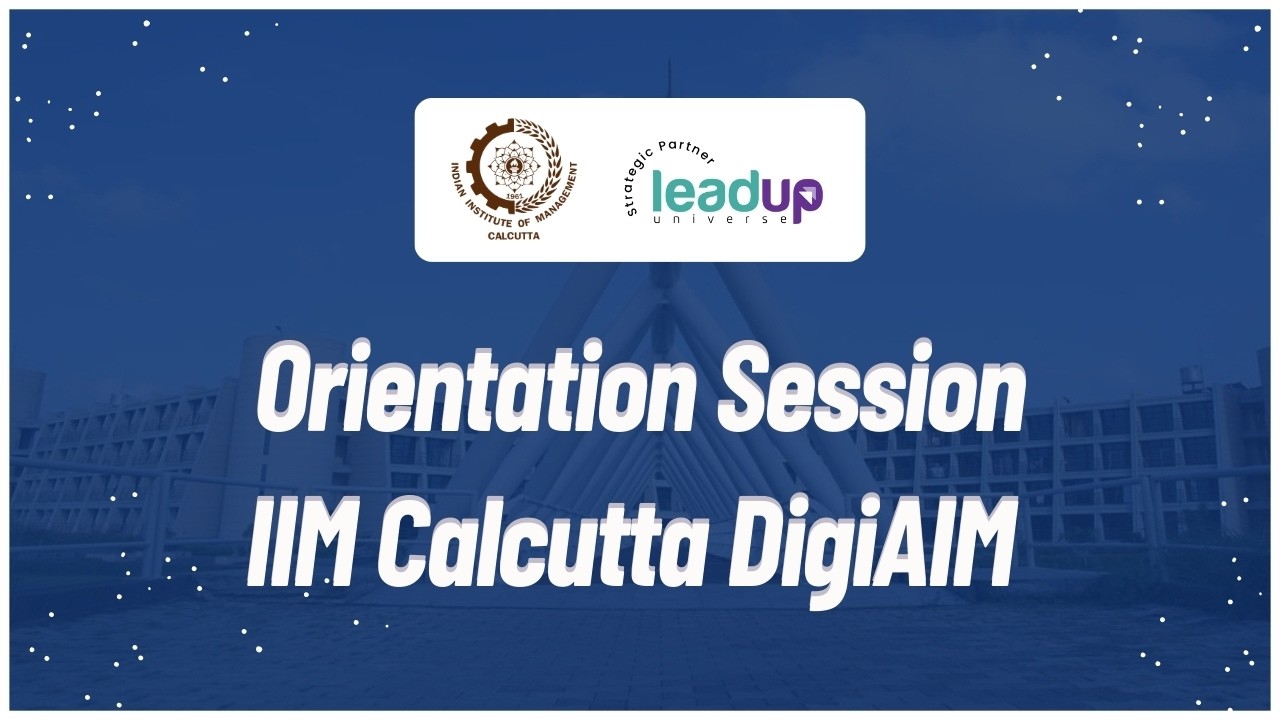 IIM Calcutta DigiAIM Orientation | Digital & AI-Driven Marketing Programme | Batch Launch