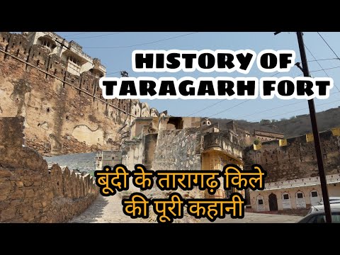 Secrets of Taragarh Fort in Bundi, Rajasthan, India
