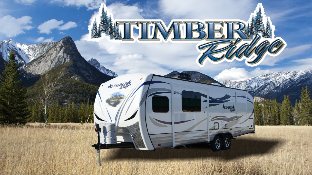 NEW Timber Ridge Travel Trailers YouTube