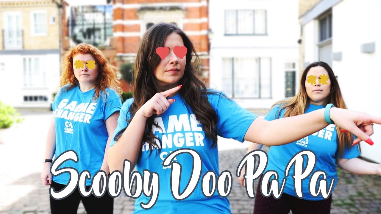 leadership quotes Camp America Scooby Doo Pa Pa Dance