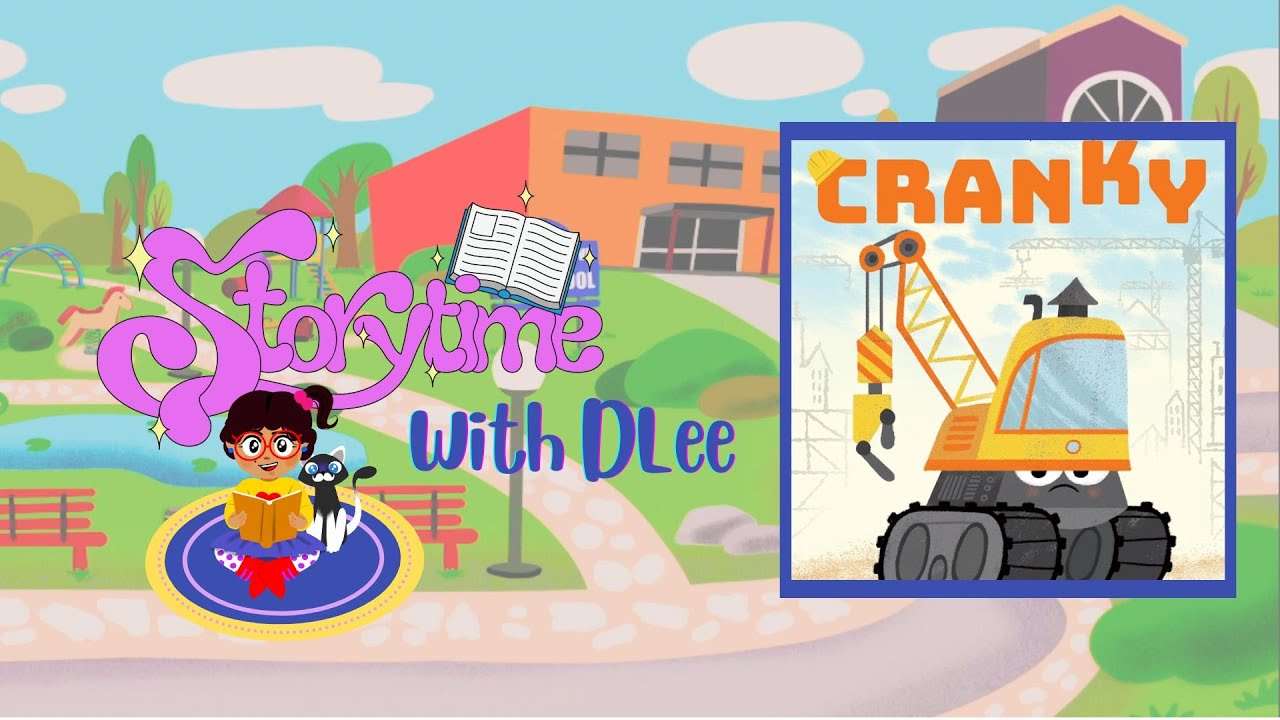Cranky | Storytime with DLee | Read Aloud Children’s Book