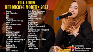 FULL ALBUM KOMPILASI TERBARU 2023 || New Normal Keroncong Modern