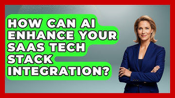 How Can AI Enhance Your SaaS Tech Stack Integration? - Saas Marketing Wizards