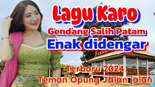 Lagu Karo Gendang Salih Patam paling enak didengar menemani opung ngonten perjalanan