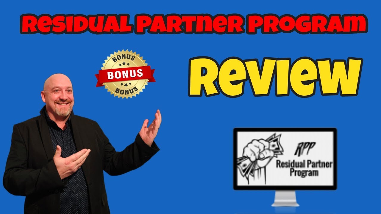 Residual Partner Program Review - Honest Review and Best Bonus 🔥