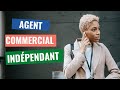 Agent commercial indpendant le guide pratique