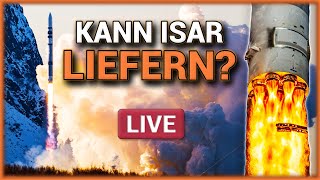 (Abbruch) LIVE: Der Moment der Wahrheit – Isar Aerospace startet Spectrum (Flug 2)