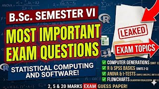 Statistical Computing & Introduction to Statistical Software B.Sc. 6th Sem Important Questions or...