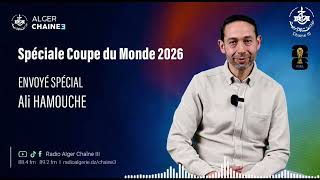 Spéciale Coupe Du Monde 2026 Du 16062026