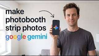 How to Make Photobooth Strip Photos in Google Gemini on Phone (Quick Guide)