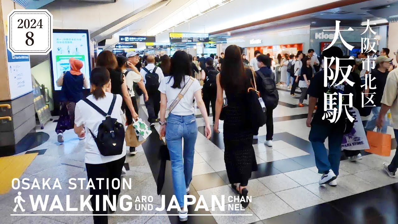 【4K/大阪散歩】大阪市北区JR大阪駅を街歩き Walking around Osaka Station,Osaka,Japan,2024