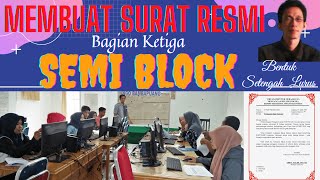 MEMBUAT SURAT RESMI~SEMI BLOCK~Bambapuang Foundation Enrekang