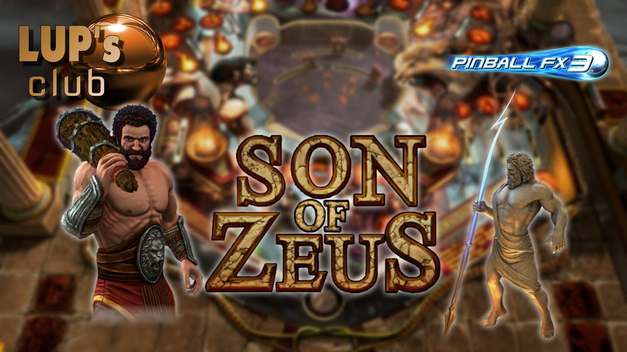 Pinball FX3 Son of Zeus Main modes LUP's Club video guide YouTube